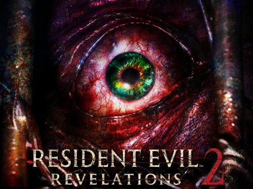 Resident Evil: Revelations 2 - еще одна часть серии